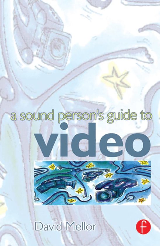Sound Person's Guide to Video - cover