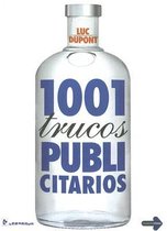 1001 Trucos Publicitarios/ 1001 Publishing Tricks