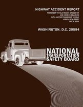 Passenger Vehicle Median Crossover and Head-On Collision With Another Passenger Vehicle, Linden, New Jersey, May 1, 2003