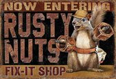 Wandbord - Now Entering Rusty Nuts Fix-It Shop -20x30cm-