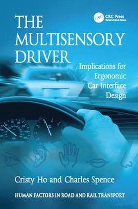 Human Factors in Road and Rail Transport-The Multisensory Dr ... - cover