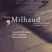Milhaud-Le Pauvre Matelot-Les Malheurs d'Orphee