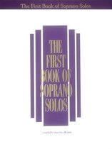 The First Book of Soprano Solos