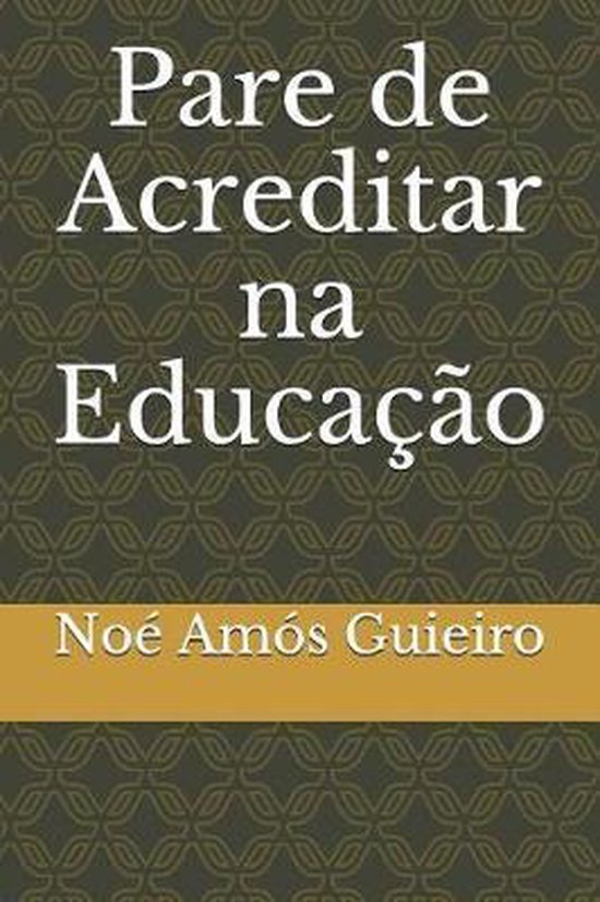 Pare de Acreditar na Educação - cover
