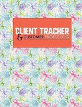 Client Tracker & Customer Profile Log