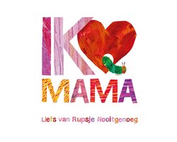 Ik hou van mama