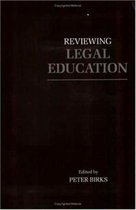 Reviewing Legal Education