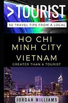 Greater Than a Tourist Vietnam- Greater Than a Tourist - Ho Chi Minh City Vietnam