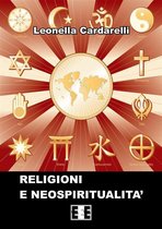 Esperienze e Testimonianze 11 - Religioni e neospiritualità