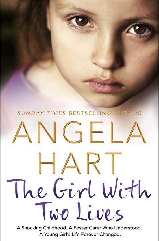 Tales of Life as a Foster Carer - The Girl With Two Lives - cover