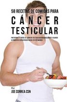 58 Recetas de Comidas Para C ncer Testicular
