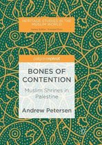 Heritage Studies in the Muslim World- Bones of Contention