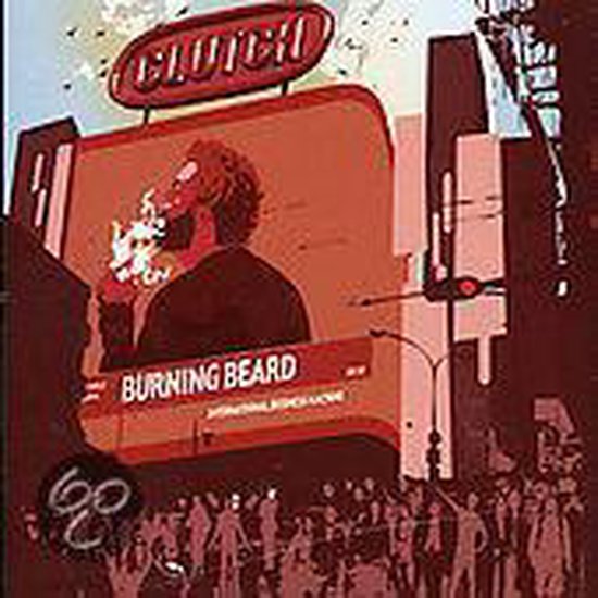 Burning Beard [CD 1], Clutch CD (album) Muziek