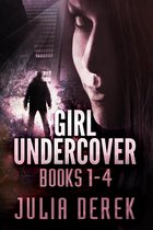 Girl Undercover - GIRL UNDERCOVER - The Box Set