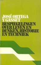 Bespiegelingen over leven en denken, historie en techniek