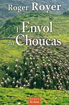 Romans - L'Envol du Choucas