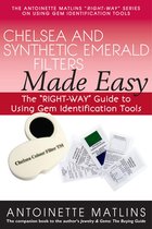 The Antoinette Matlins "RIGHT-WAY" Series to Using Gem Identification Tools - Chelsea and Synthetic Emerald Filters Made Easy