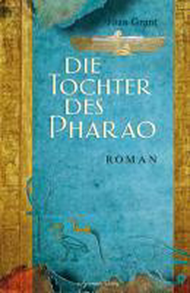 Die Tochter Des Pharao, Joan Grant | 9783894276089 | Boeken | Bol