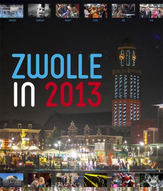 Cover van het boek 'Zwols jaarboek  / 2013'
