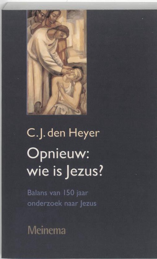 Cover van het boek 'Opnieuw : wie is Jezus ?'