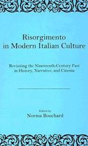 Risorgimento In Modern Italian Culture