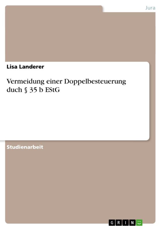 Vermeidung einer Doppelbesteuerung duch § 35 b EStG - cover