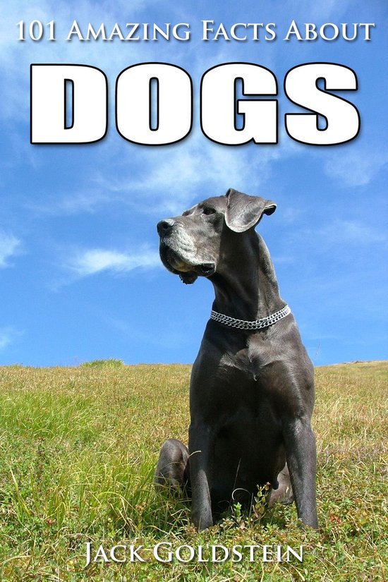 101 Amazing Facts about Dogs - cover