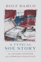 A Typical SOE Story