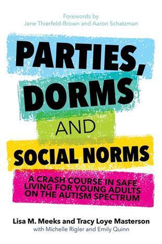 Parties, Dorms and Social Norms - cover