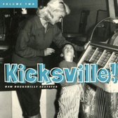 Kicksville, Vol. 2