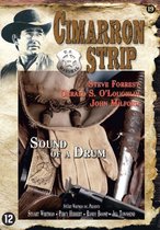 Cimarron Strip - Sound Of A Drum