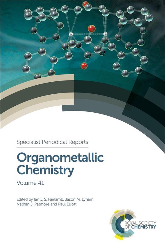 Specialist Periodical Reports - Organometallic Chemistry 41  ... - cover