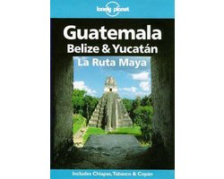 Guatemala, Belize and Yucatan