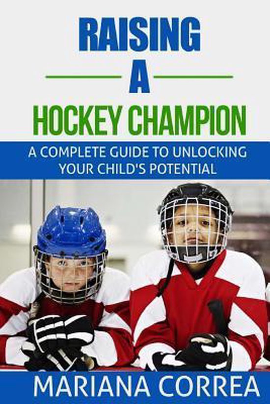 Raising a Hockey Champion - cover