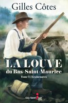 La louve du Bas-Saint-Maurice 2 - La louve du Bas-Saint-Maurice, tome 2
