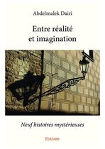 Collection Classique - Entre réalité et imagination
