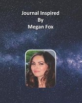 Journal Inspired by Megan Fox