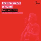 Karsten & Franui Riedel - Fool Of Love (CD)