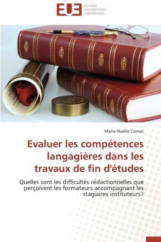 Omn.Univ.Europ.- Evaluer Les Comp�tences Langagi�res Dans Les Travaux de Fin d'�tudes