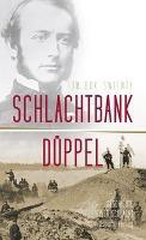 Livre 'Schlachtbank Düppel' avec un portrait d'homme et une bataille en sépia.