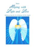 Helping with Light and Love
