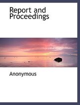 Report and Proceedings