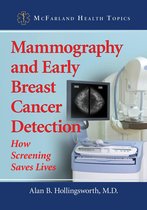 McFarland Health Topics - Mammography and Early Breast Cancer Detection