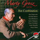 Marty Grosz &Amp; His Hot Combination