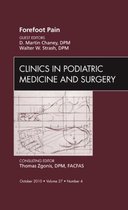 Forefoot Pain, An Issue Of Clinics In Podiatric Medicine And