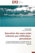 Omn.Univ.Europ.- Epuration Des Eaux Us�es Urbaines Par Infiltration-Percolation