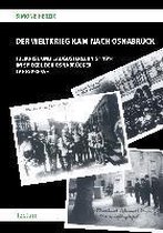 Der Weltkrieg Kam Nach Osnabruck: Julikrise Und 'Augusterlebnis' 1914 Im Spiegel Der Osnabrucker Tagespresse