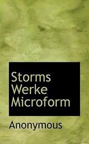 Storms Werke Microform