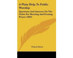 A Plain Help To Public Worship