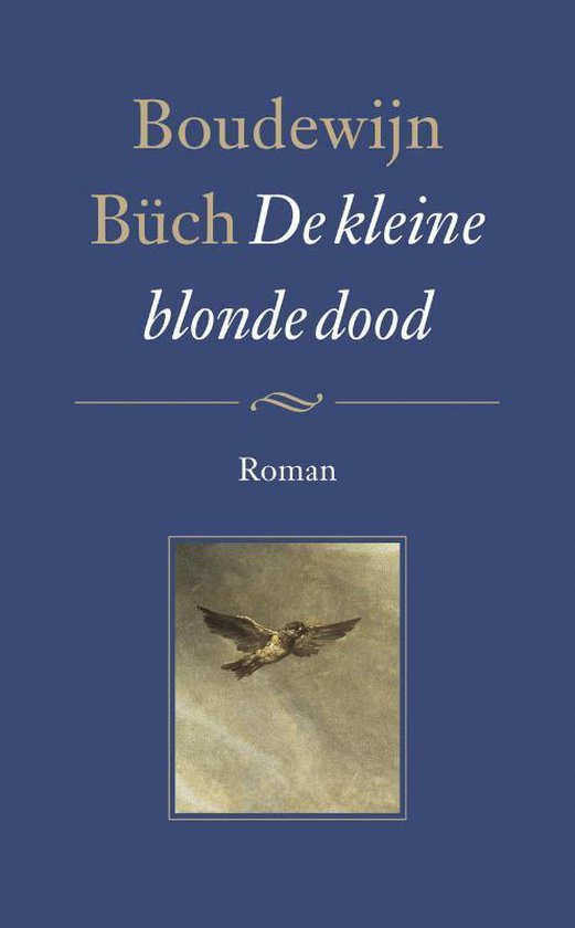 De Kleine Blonde Dood - Boudewijn Buch | Do-index.org